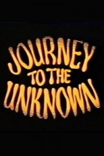Watch Journey to the Unknown 123movieshub